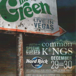 Hard Rock Live presents The Green with Common Kings – Haleamano – One Pin Short